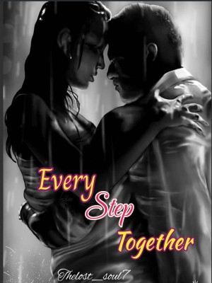 Every Step Together,Thelost-soul7