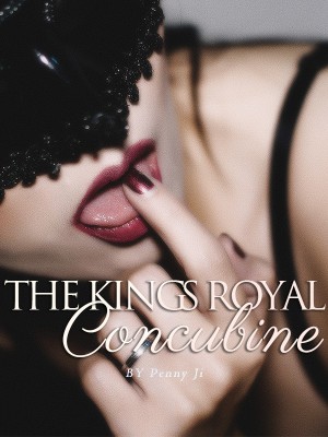 The King's Royal Concubine,Penny Ji