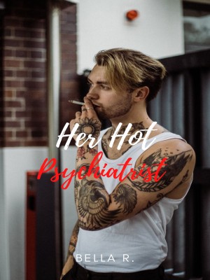 Her Hot Psychiatrist,BellaRhea