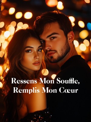 Ressens Mon Souffle, Remplis Mon Cœur