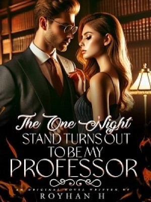 The One Nightstand Turns Out To Be My Professor