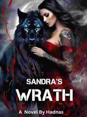 SANDRA'S WRATH,Hadnas