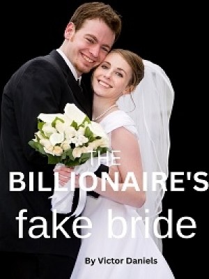 The Billionaire's Fake Bride,Victor Daniels Bolum