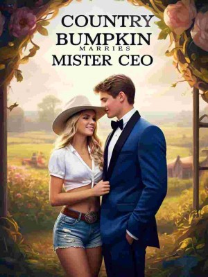 Country Bumpkin Marries Mister CEO,Marcella