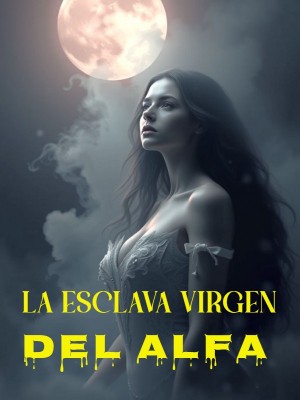 LA ESCLAVA VIRGEN DEL ALFA