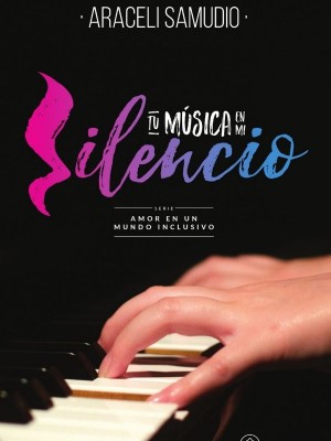 Tu música en mi silencio