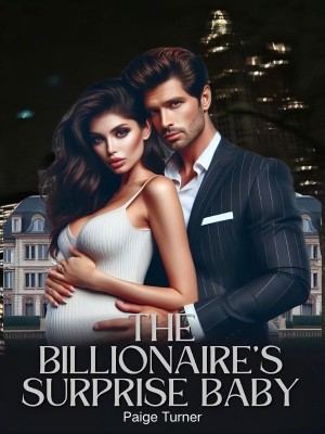 The Billionaire's Surprise Baby,Paige Turner