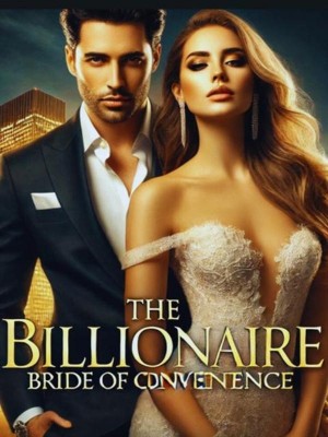 The Billionaire Bride Of Convenience