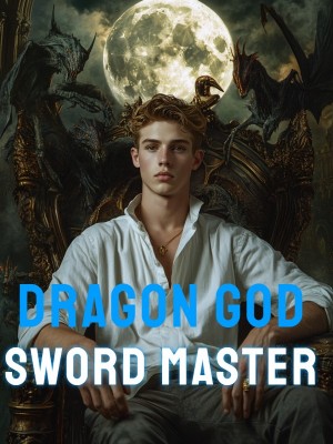 Dragon God Sword Master,