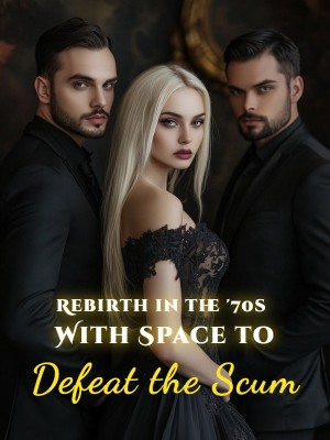 Rebirth in the '70s: With Space to Defeat the Scum,