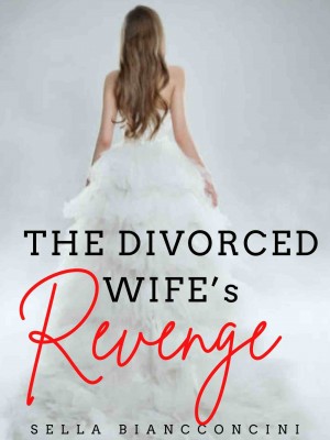 The Divorced Wifes Revenge,Sella Biancconcini