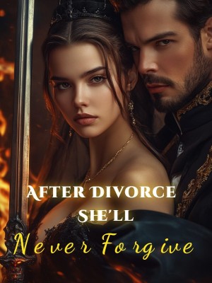 After Divorce: She'll Never Forgive