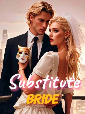 Substitute Bride CEO's Exclusive Favor,Niklaus Wilson