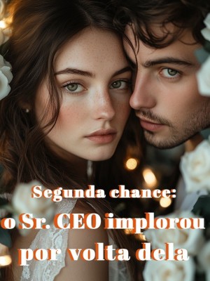 Segunda chance: o Sr. CEO implorou por volta dela