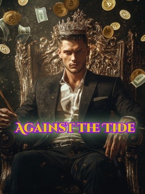Against the Tide,