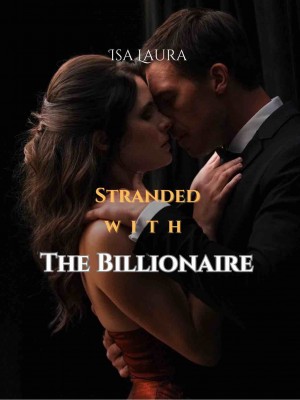 Stranded With The Billionaire