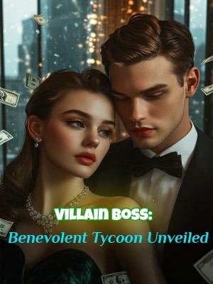 Villain Boss: Benevolent Tycoon Unveiled,