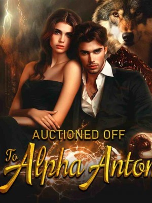 Auctioned Off To Alpha Anton,Babi Vee