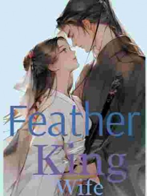 Feather King Wife,soil
