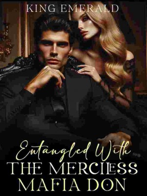 Entangled With The Merciless Mafia Don,King Emerald