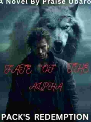 Fate Of The Alpha: Pack's Redemption