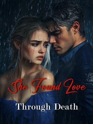 She Found Love Through Death