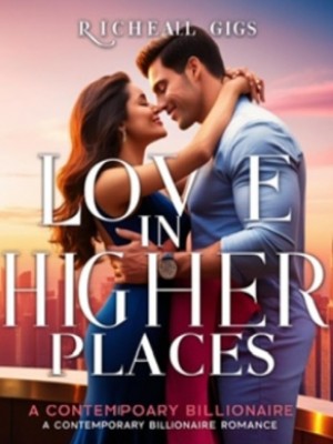 LOVE IN HIGHER PLACES