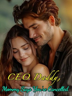 CEO Daddy, Mommy Says You're Cancelled,