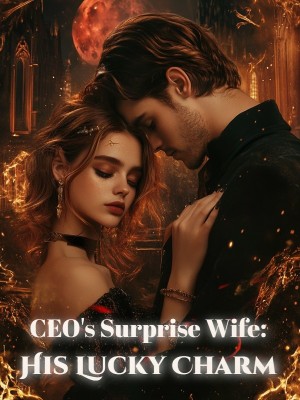 CEO's Surprise Wife: His Lucky Charm,