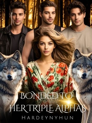 Bonded to Her Triple Alphas,Hardeynyhun