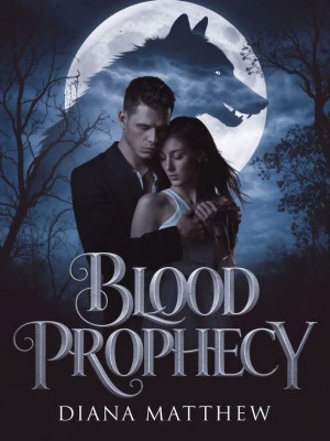 Blood Prophecy,Diana Matthew