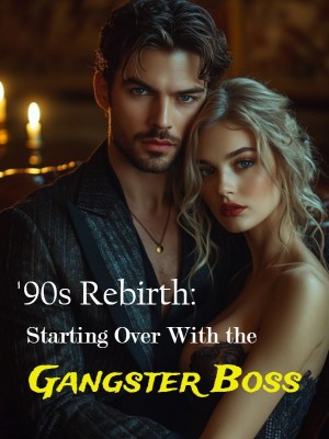 '90s Rebirth: Starting Over With the Gangster Boss ,