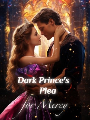 Dark Prince's Plea for Mercy,