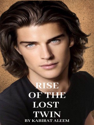 Rise Of The Lost Twin,Kabirat Aleem