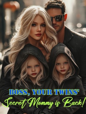 Boss, Your Twins' Secret Mommy is Back!