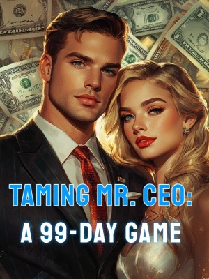 Taming Mr. CEO: A 99-Day Game,