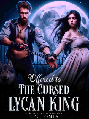 Offered To The Cursed Lycan King,UC TONIA
