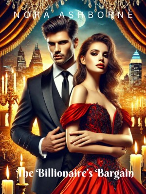 The Billionaire's Bargain,Nora Ashborne