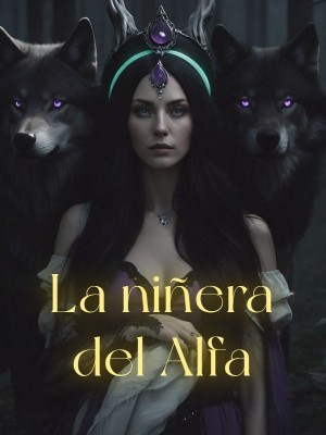 La niñera del Alfa