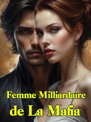 Femme Milliardaire de La Mafia