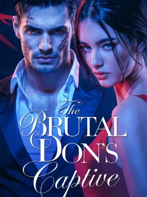 The Brutal Don's Captive,Maryanne
