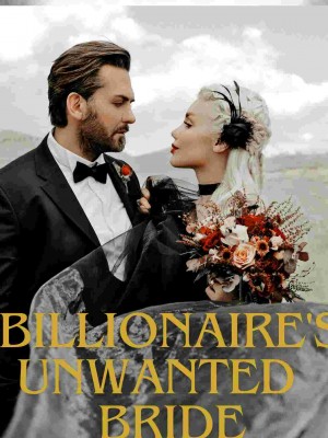 BILLIONAIRE'S UNWANTED BRIDE