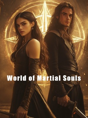 World of Martial Souls,