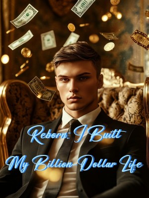 Reborn: I Built My Billion-Dollar Life,