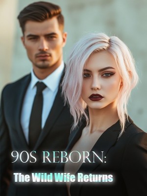 90s Reborn: The Wild Wife Returns