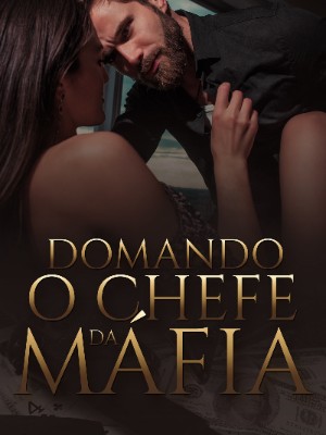 Domando o Chefe da Máfia