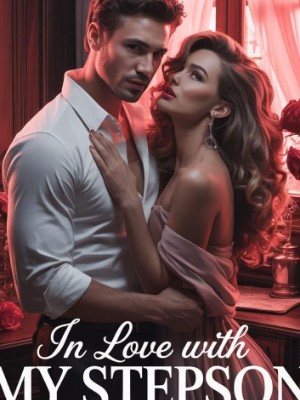 IN LOVE WITH MY STEP-SON