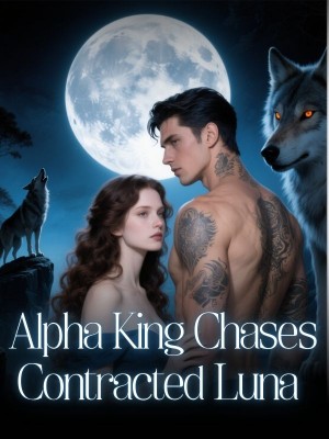 Alpha King Chases Contracted Luna