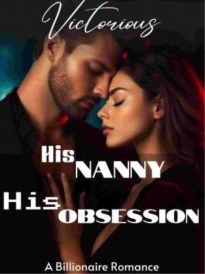 His Nanny, His Obsession