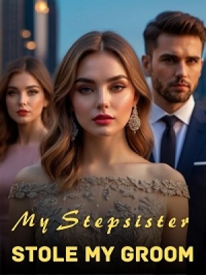 My Stepsister Stole My Groom,Rosa_raven